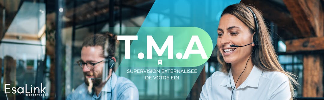 Externalisez efficacement la supervision et la gestion de vos projets EDI grâce à la TMA.