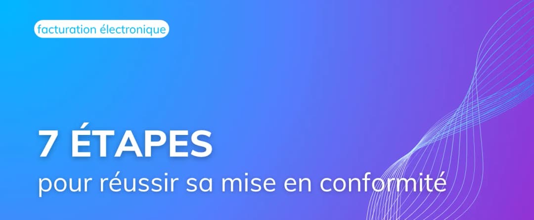 Les 7 étapes pour réussir sa mise en conformité à la RFE 2026