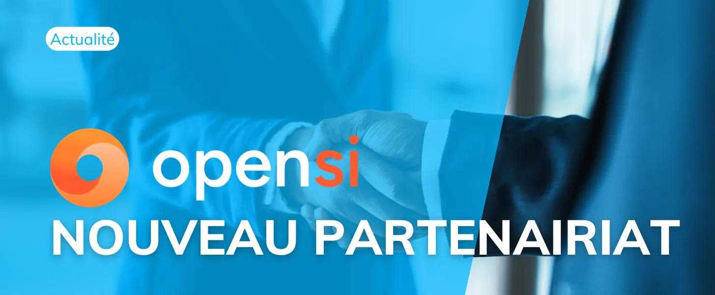 Nouveau partenariat OpenSi